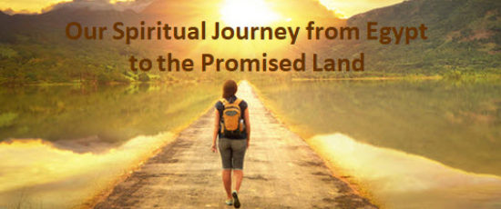 https://www.hebrootsdiscipleship.com/wp-content/uploads/2020/01/Our-spiritual-journey-from-Egypt-to-the-promised-land2-550x230.jpg